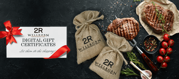 Gift Certificates - Wellborn 2R Beef